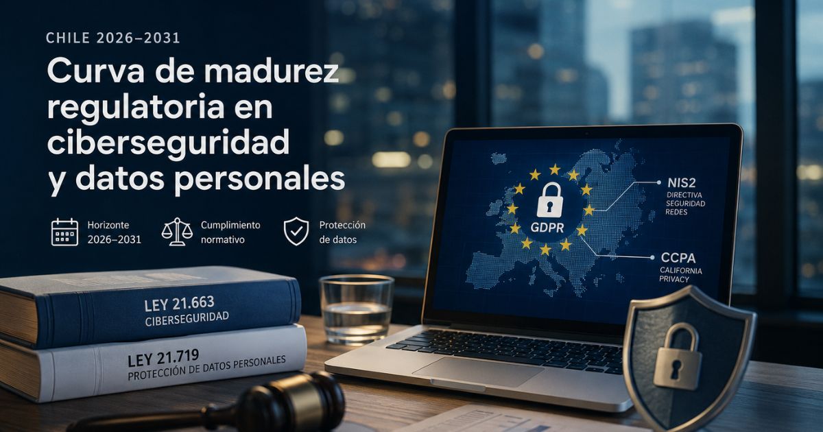 GDPR y NIS2 en Europa: Qué Viene para Chile